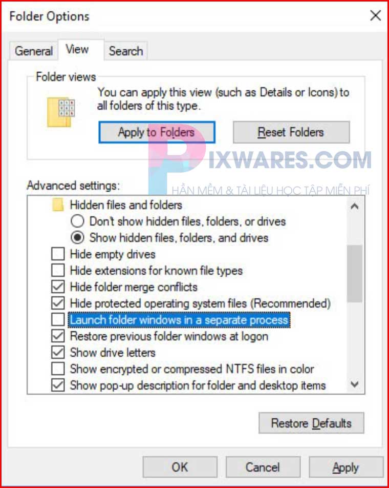 tuy-chon-launch-folder-windows-in-a-separate-process